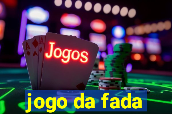 jogo da fada